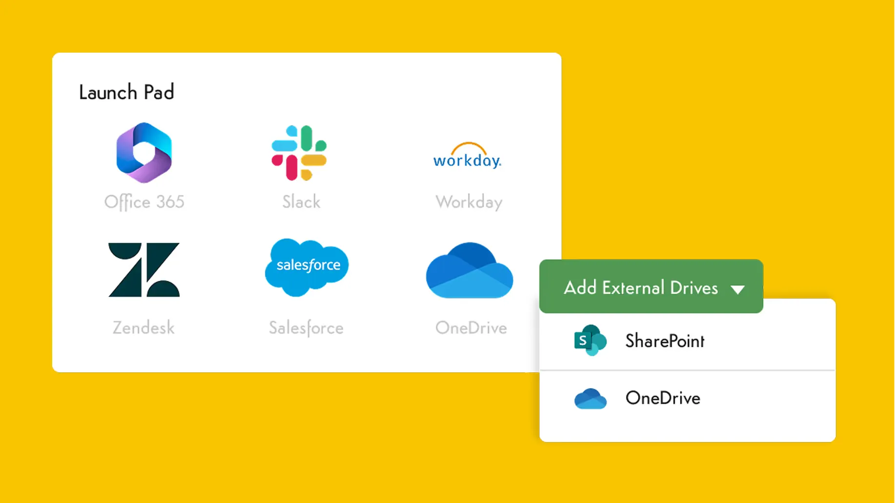 Launch pad with icons for Office 365, Slack, Workday, Zendesk, Salesforce, and OneDrive.