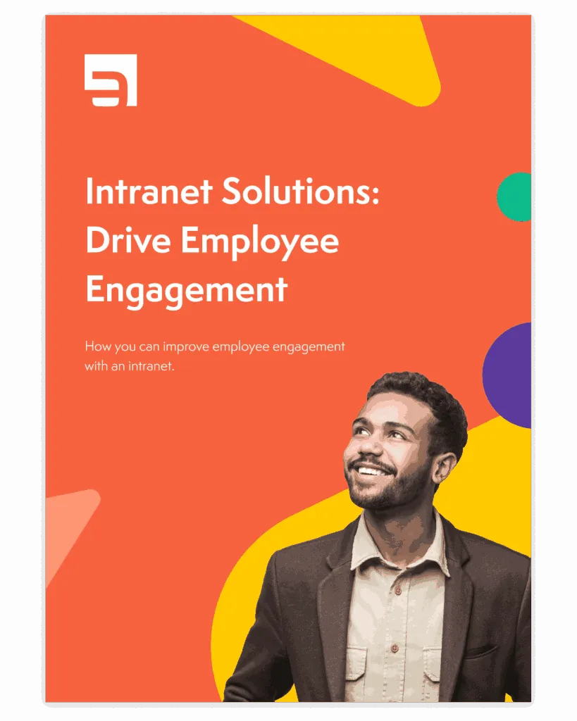 Intranet Solutions Drive Employee Engagement