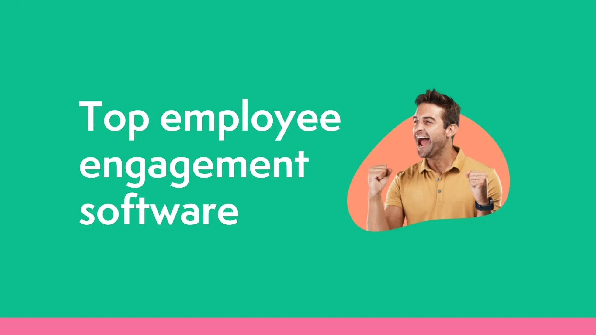 Top 15 employee engagement platforms