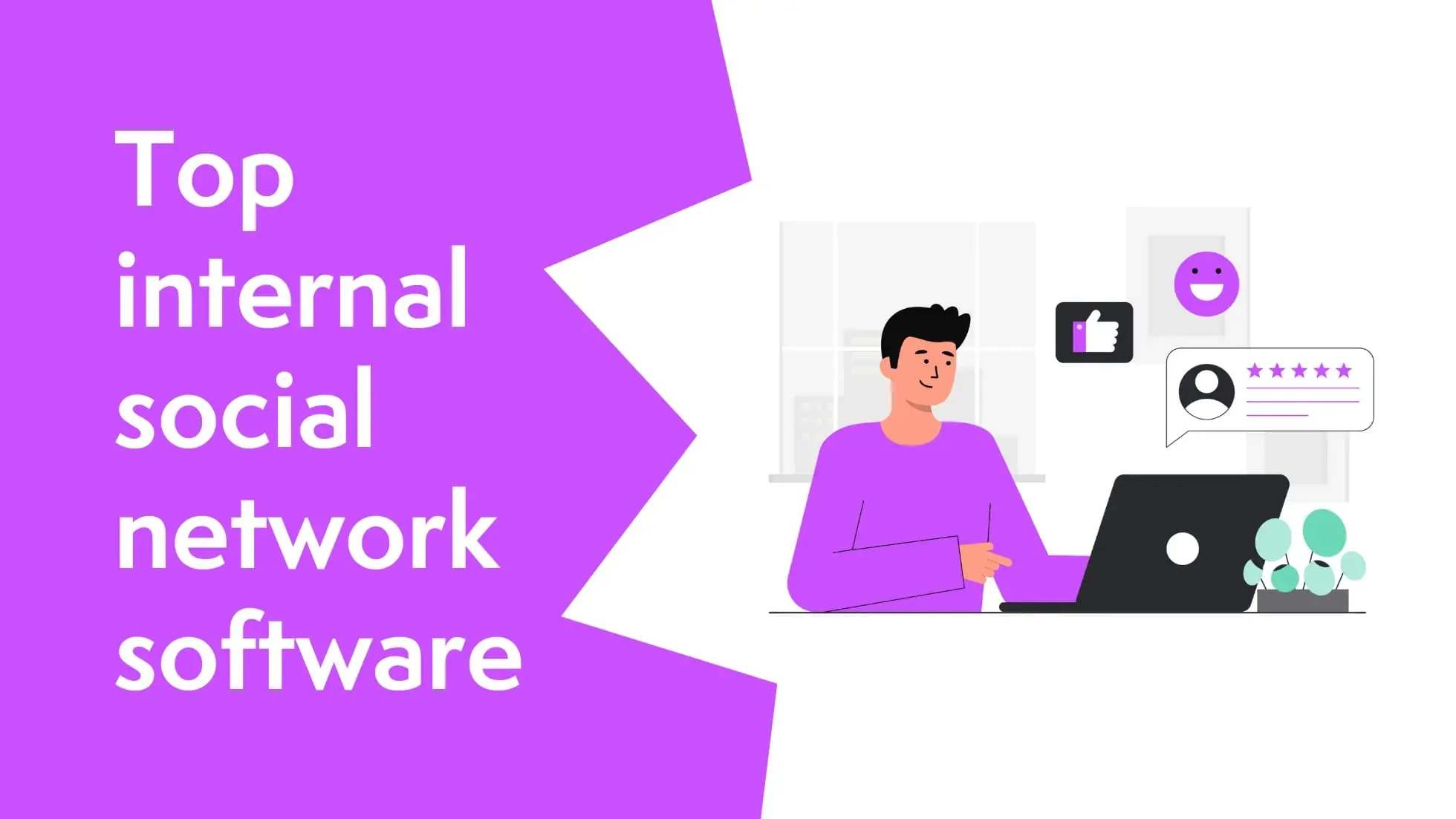 Top 15 internal social network software