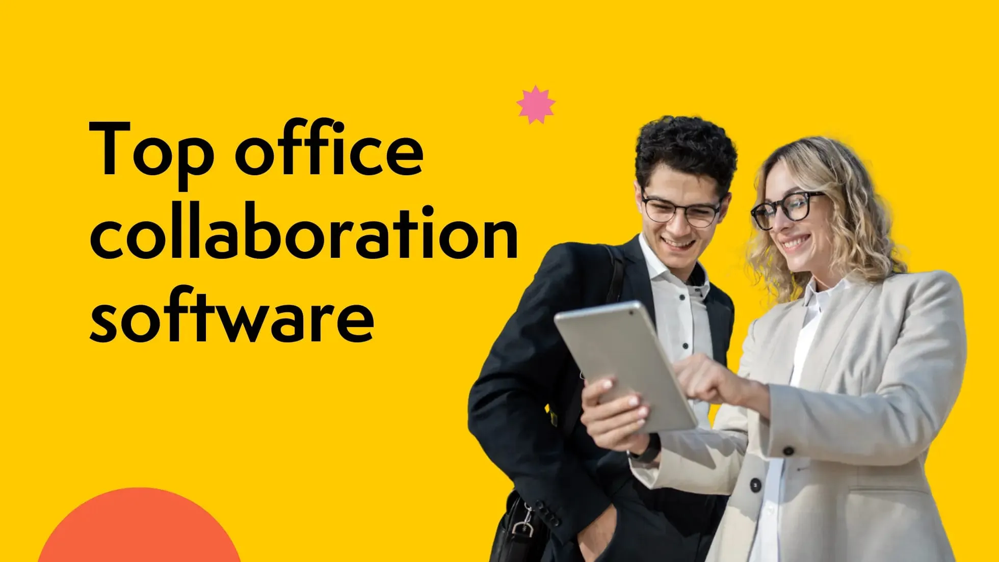 Top 12 office collaboration software