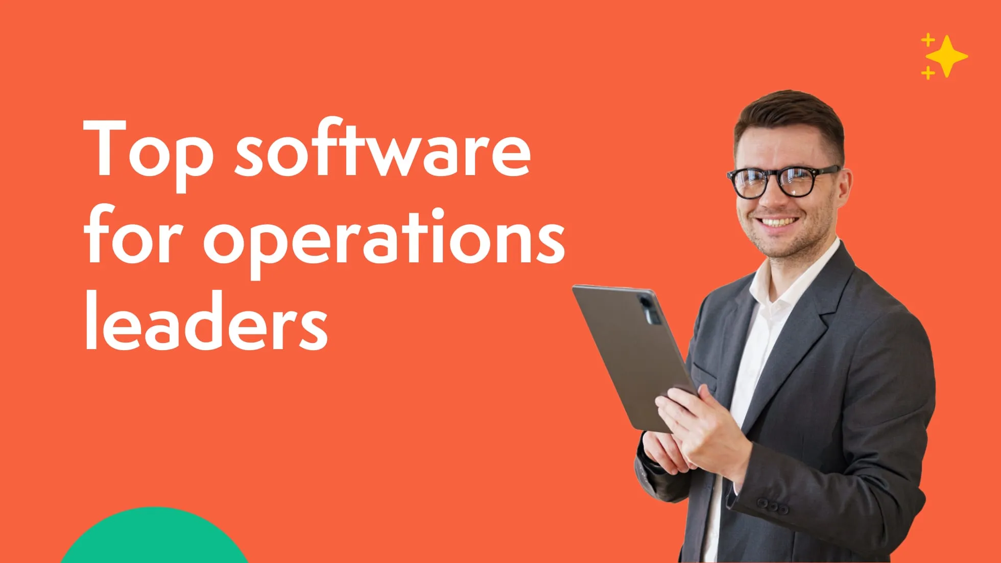 Top 10 software for operations leaders