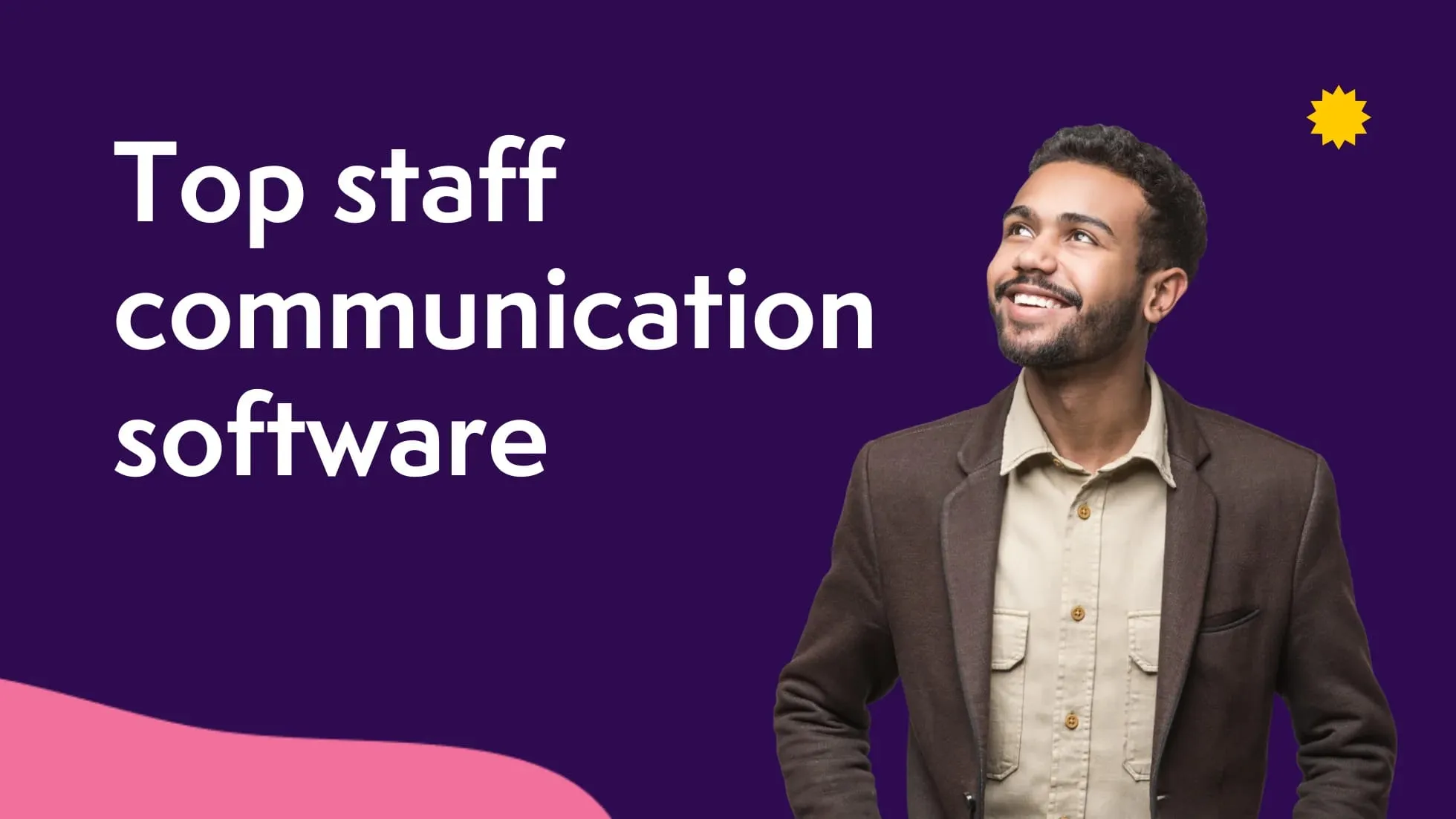 Top 15 staff communication software