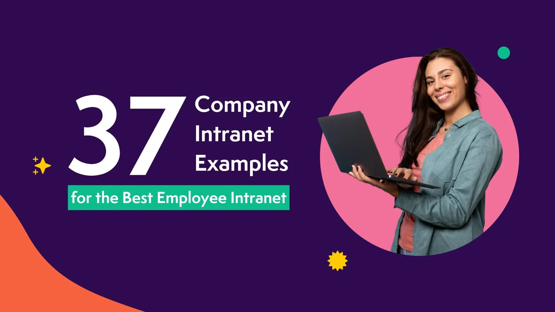 37 Company intranet examples to create the best employee intranet