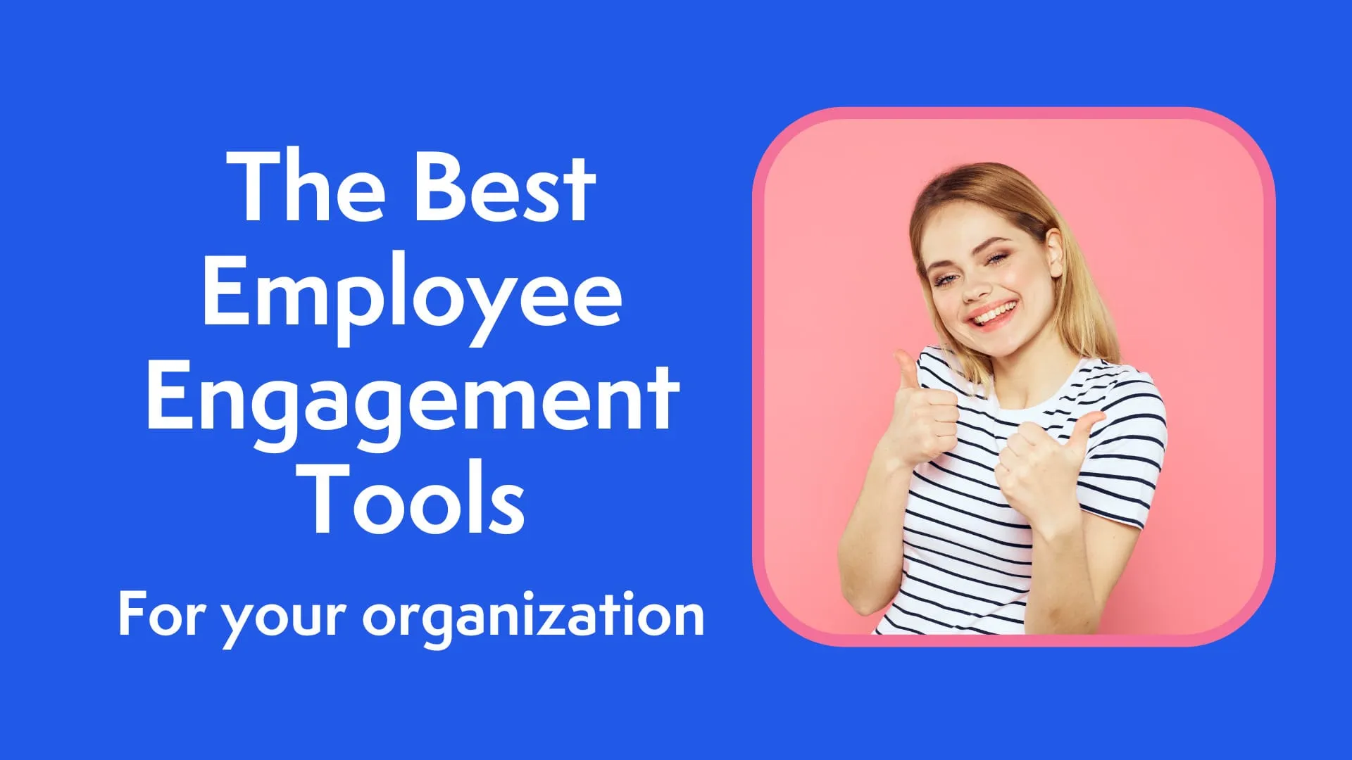 best employee engagement tool