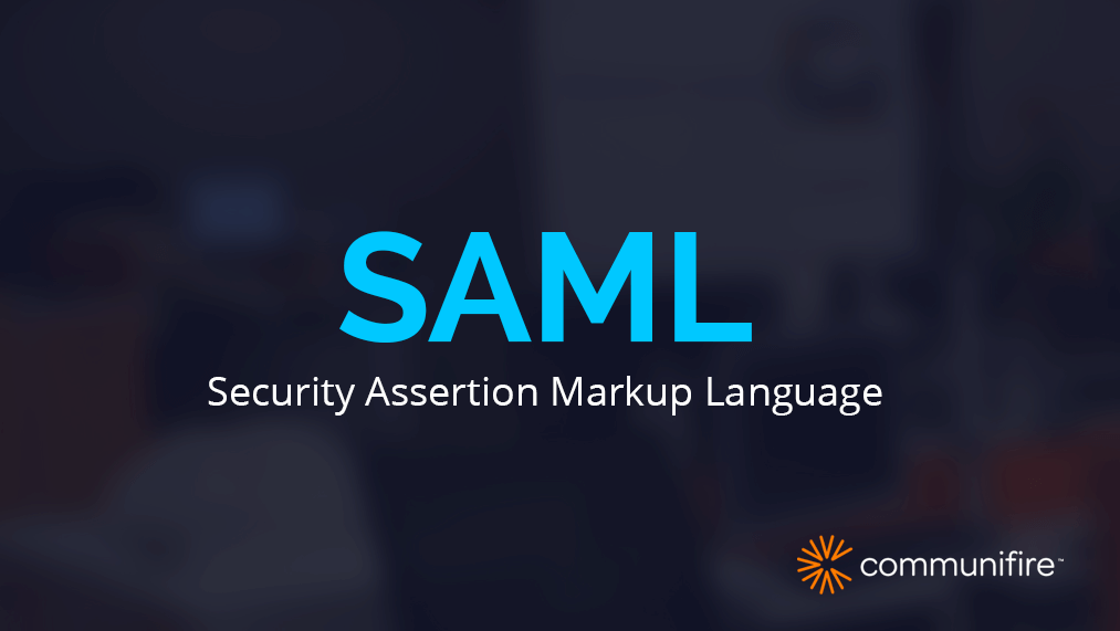SAML Ready - Communifire Intranet Software