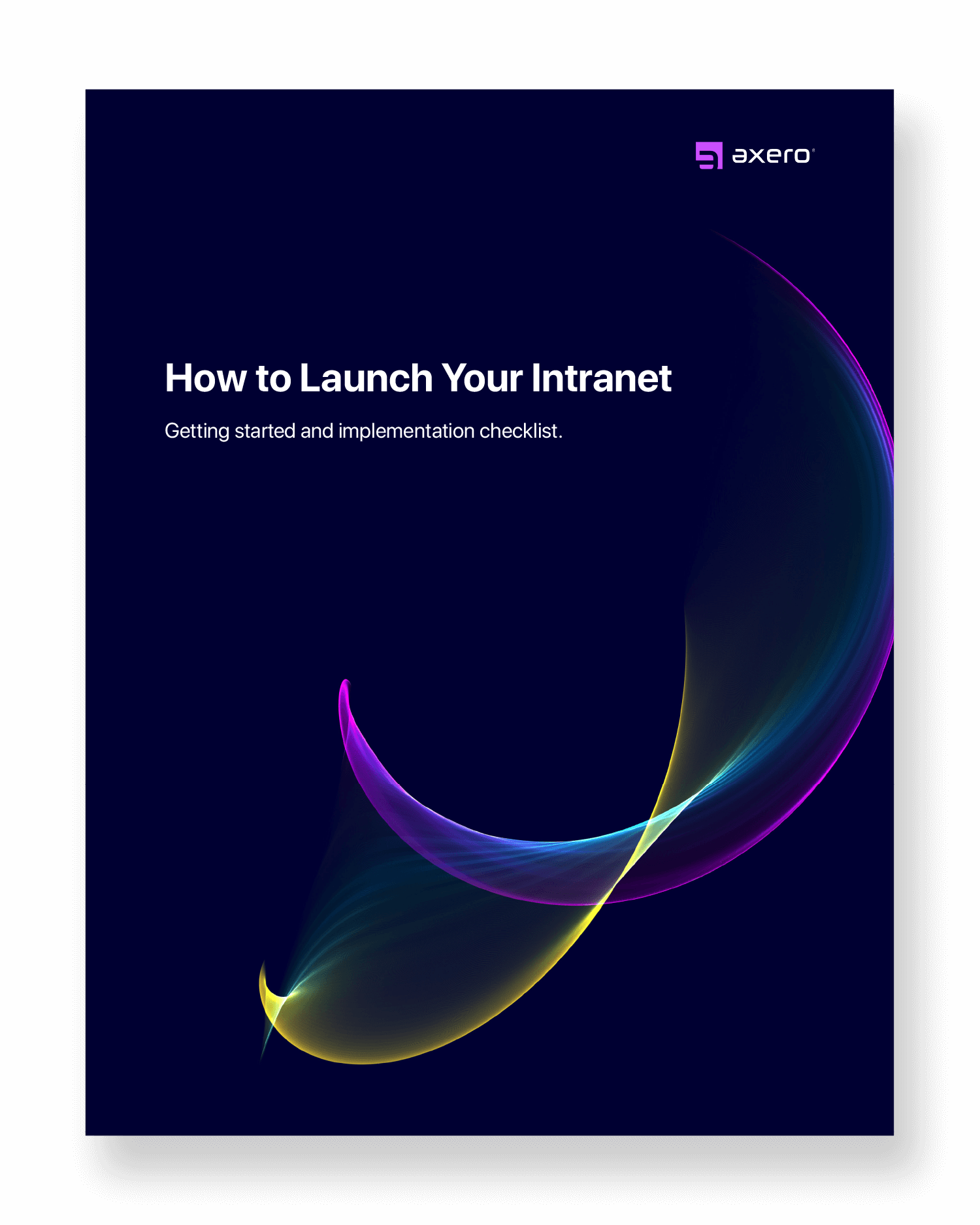 How to Launch an Intranet