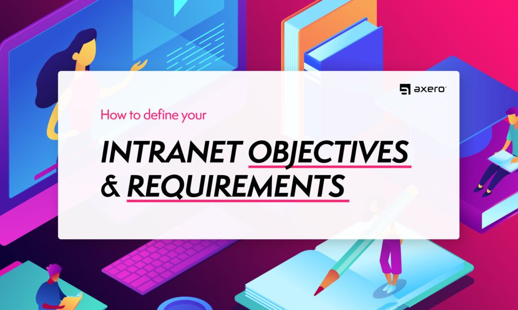 Intranet Objectives and Requirements