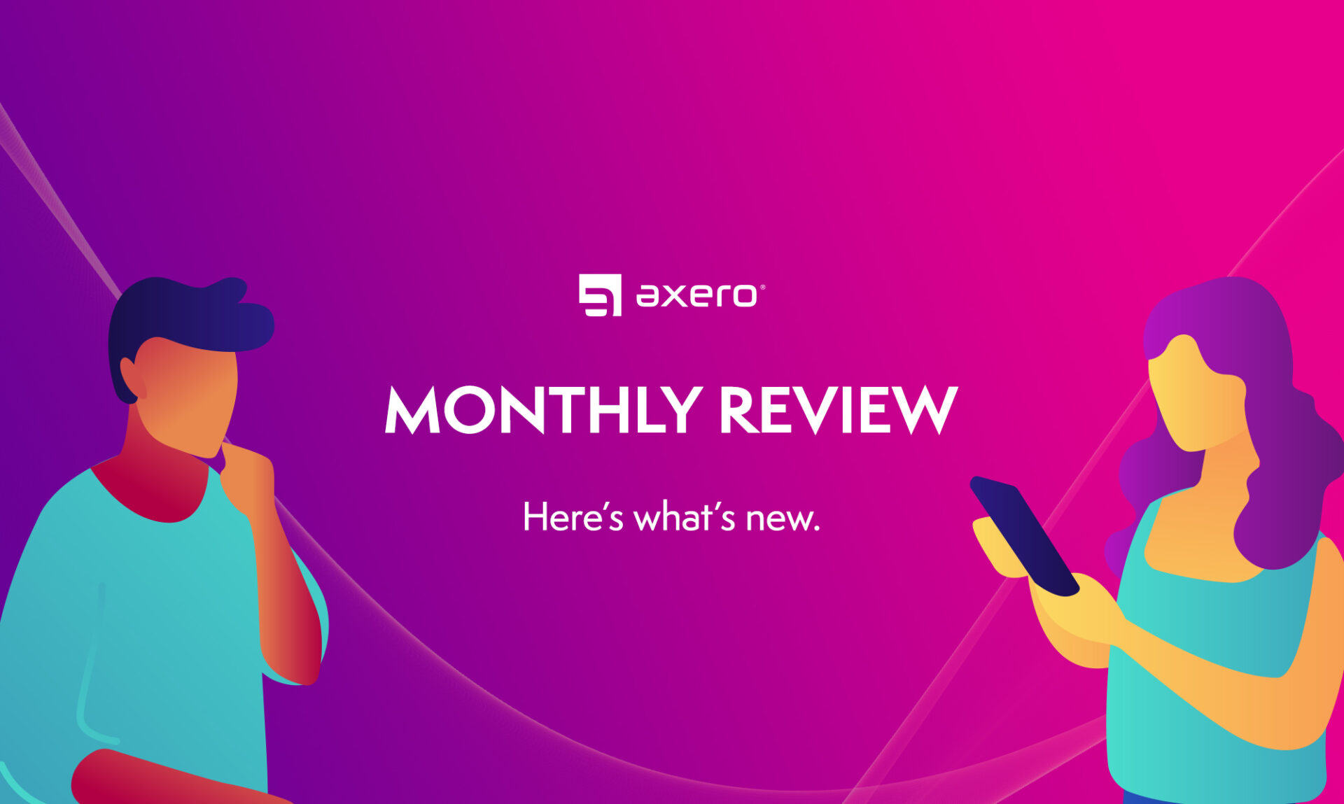 Axero Recognized as Market Leader, New Custom Notifications, and Space Personas