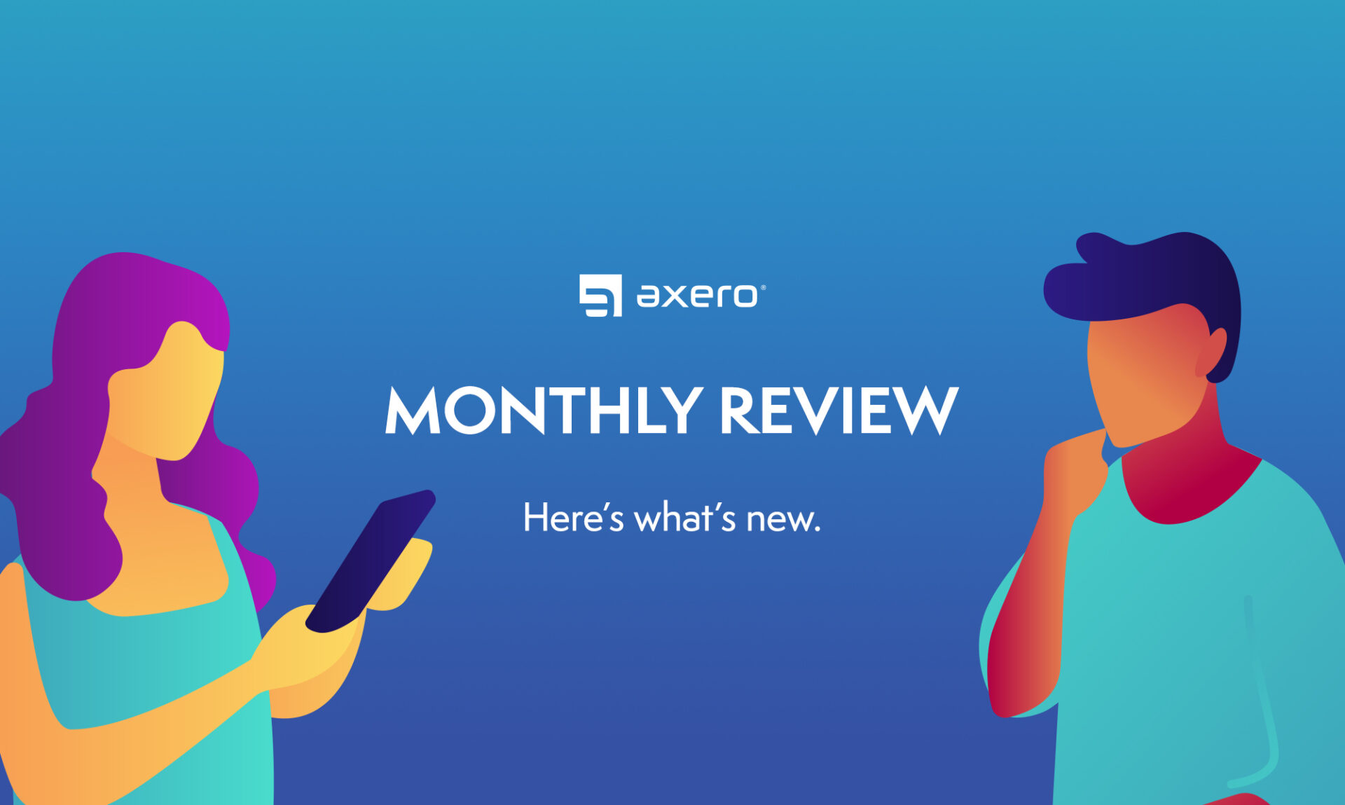 Axero Recognized as Champion, New Reminders for Required Reading, and Improve Communications