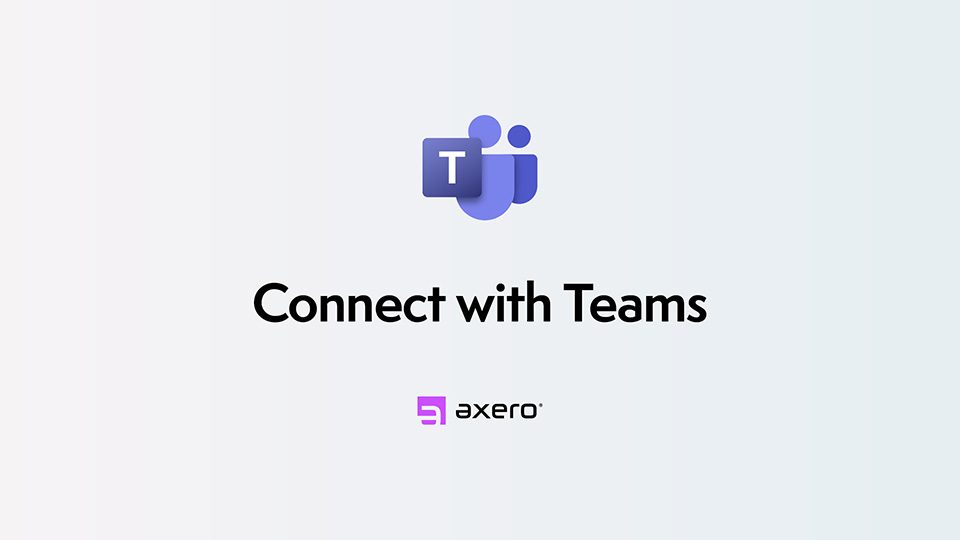 Microsoft Teams integration Axero