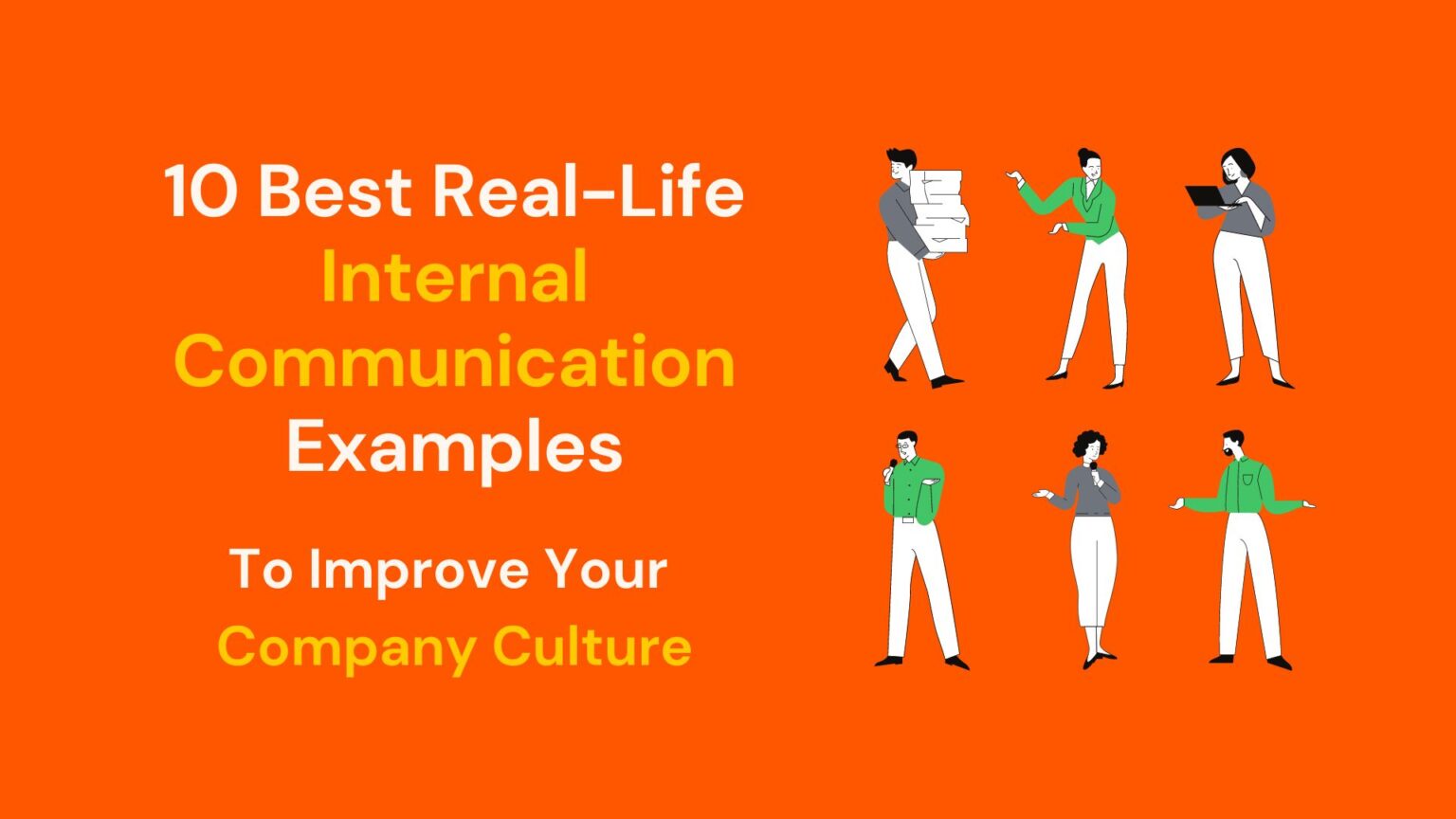 10 Best Real-Life Internal Communication Examples To Improve Your ...