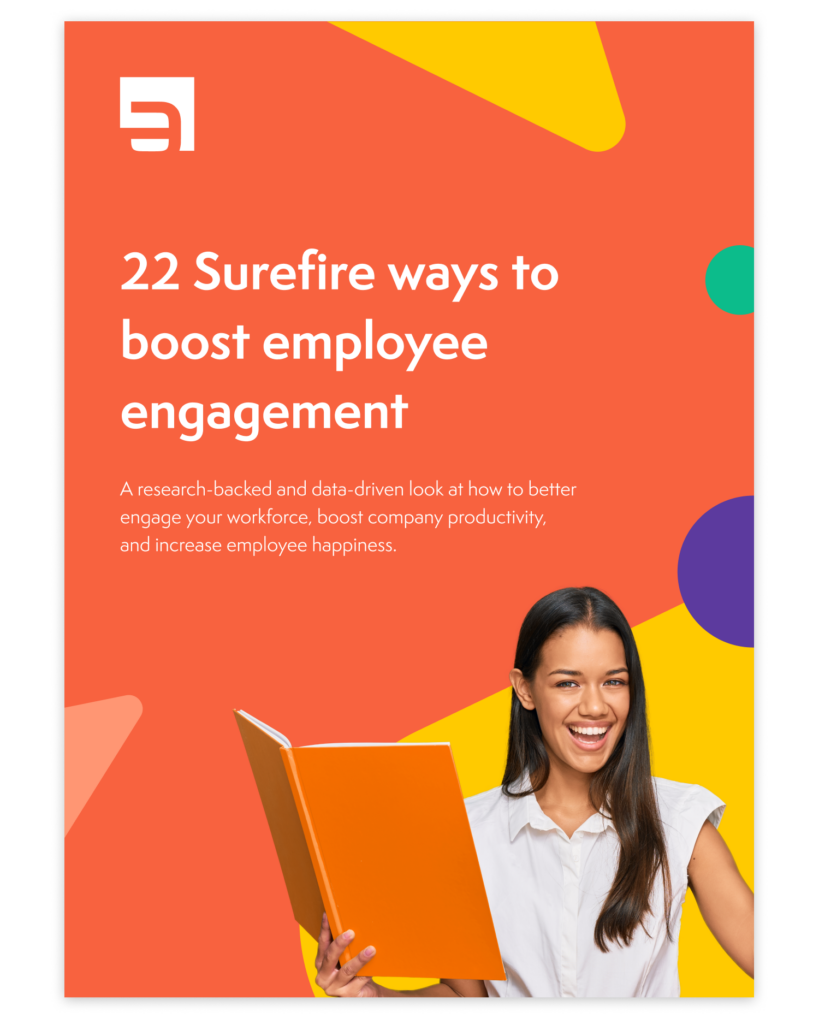 22 Surefire Ways to Boost Employee Engagement