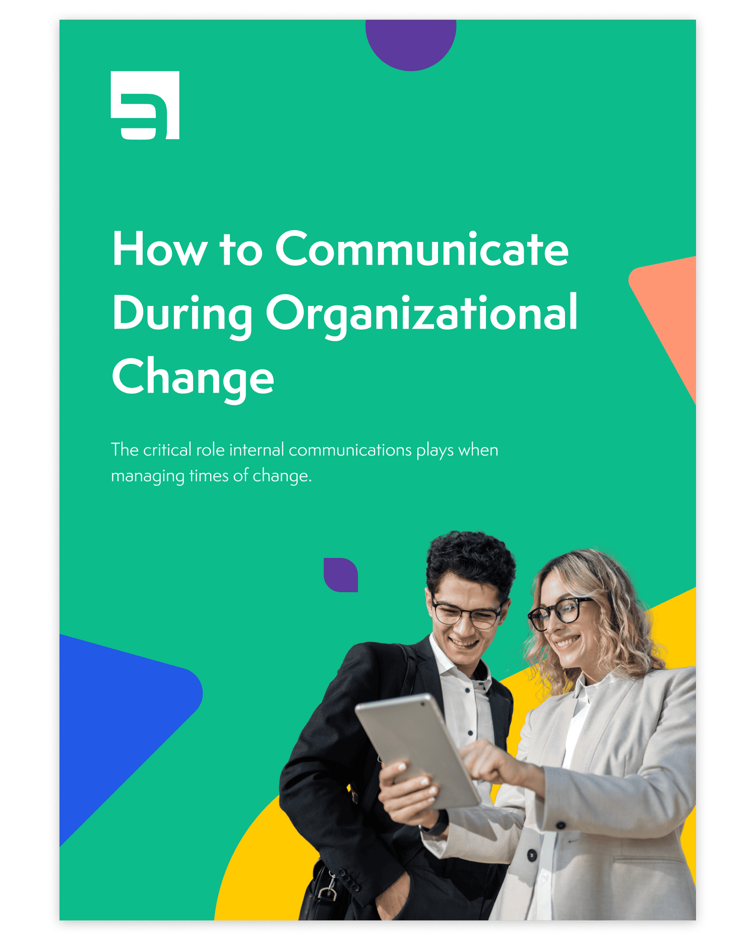 How to Communicate During Organizational Change