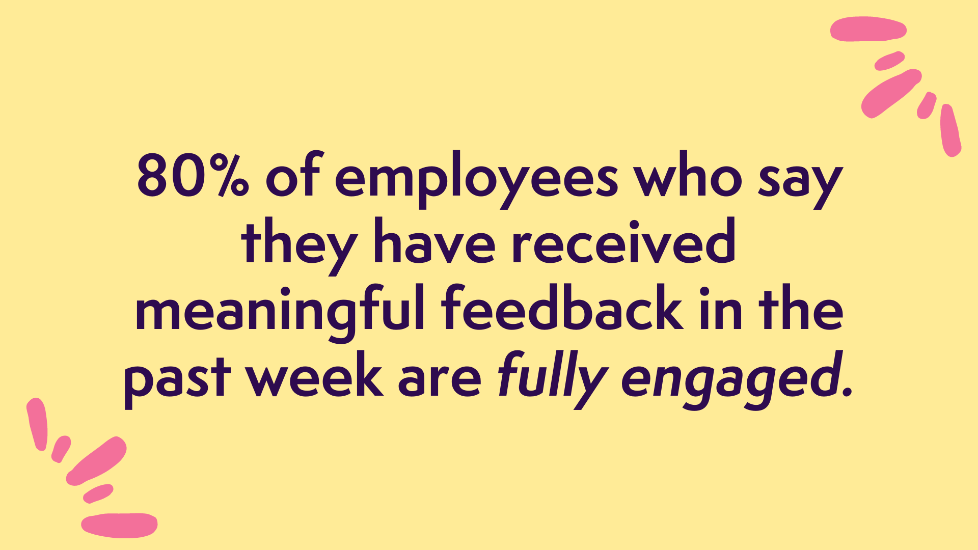 how positive feedback impacts employee engagement