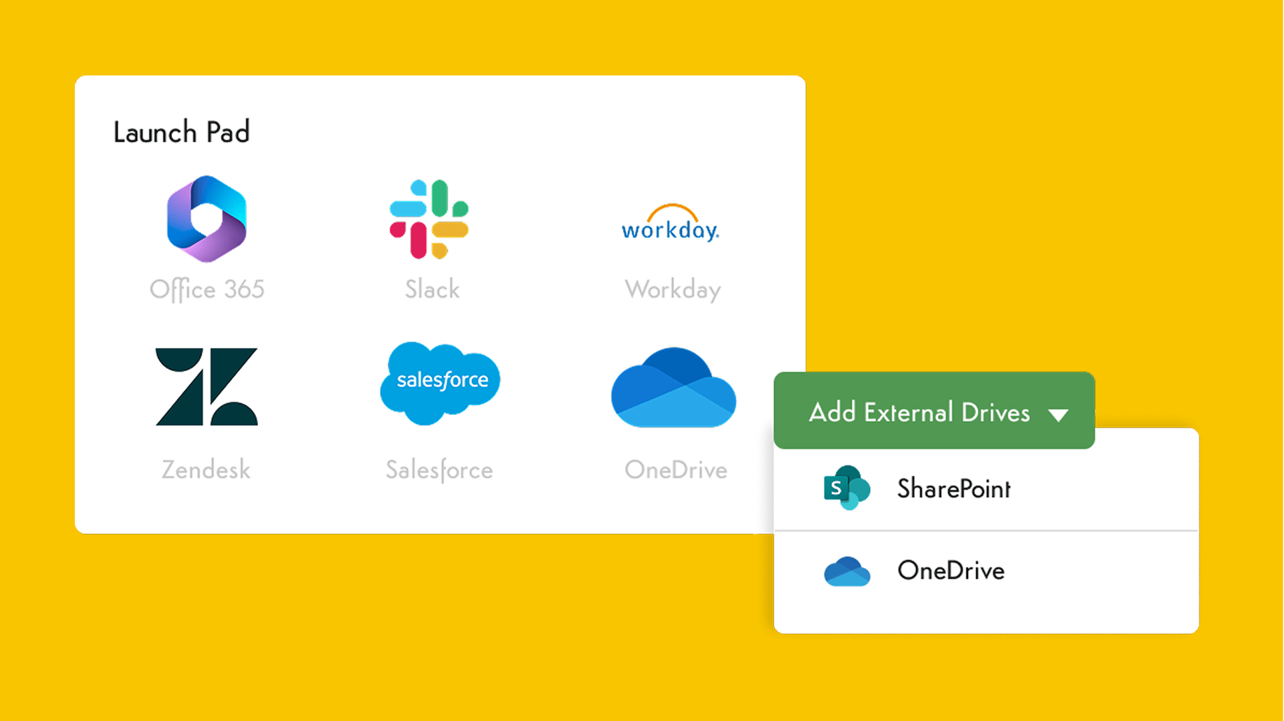 Launch pad with icons for Office 365, Slack, Workday, Zendesk, Salesforce, and OneDrive.