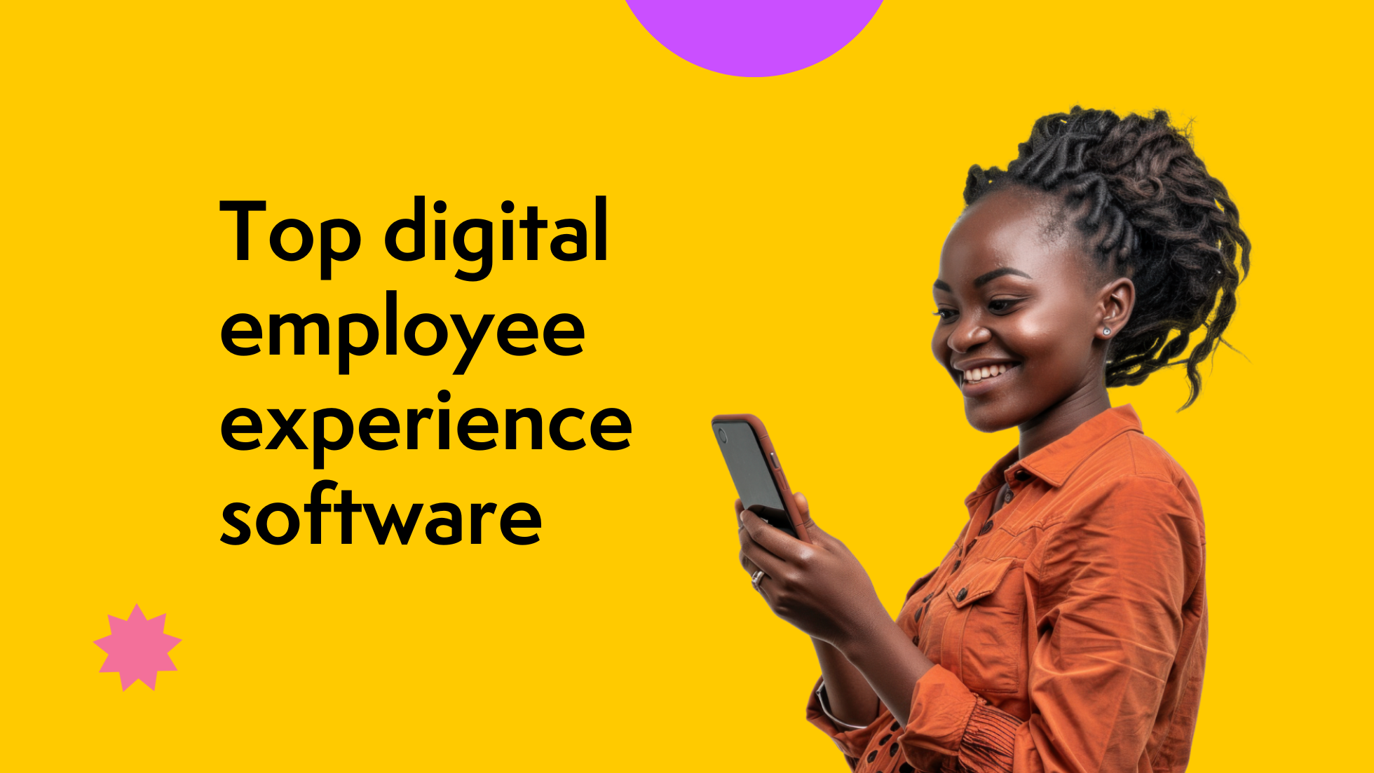Top 13 digital employee experience software