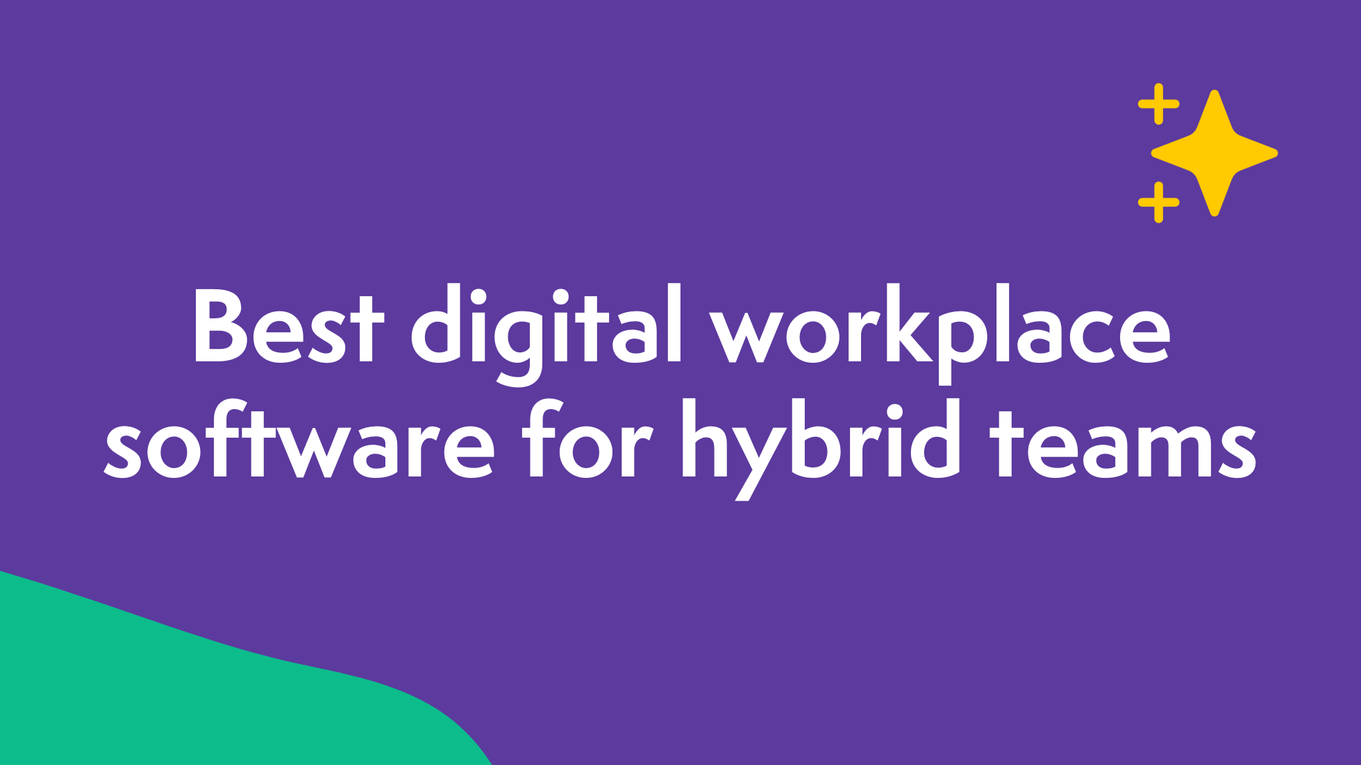 Top 10 digital workplace software
